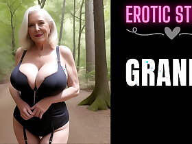 [GRANNY Story] Sex with a Sultry GILF less a catch Garden Part 1